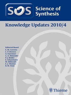 cover image of Science of Synthesis Knowledge Updates 2010 Volume 4
